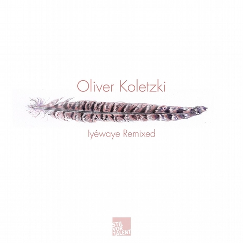 Oliver Koletzki - Iyewaye Remixed [SVT159]